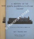 A History of the South Eastern & Chatham Railway  by HILTON, John 
